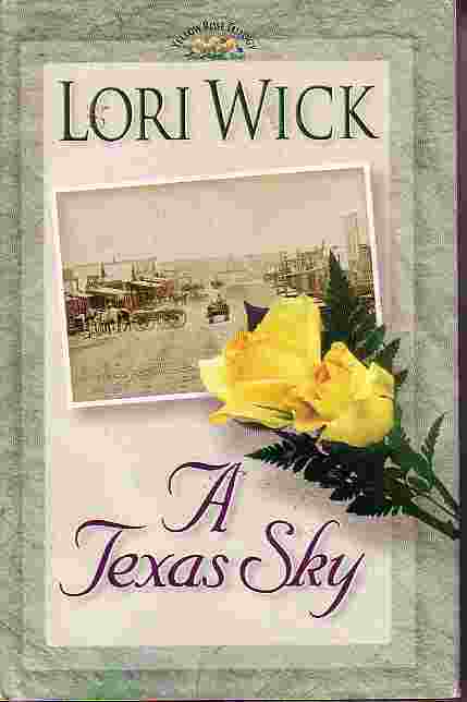 A Texas Sky Yellow Rose Trilogy #2