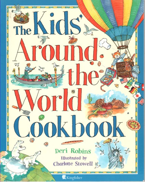 The Kids' around the World Cookbook
