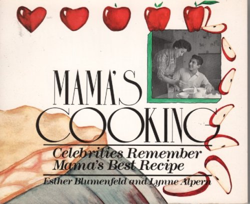 Mama's Cooking Celebrities Remember Mama's Best Recipe