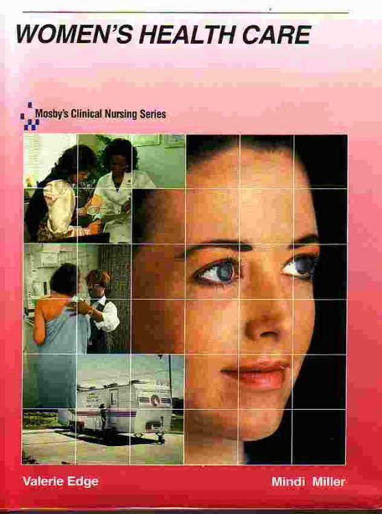 Women's Health Care Mosby's Clinical Nursing Series