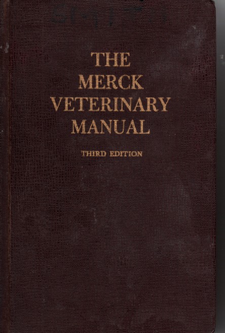 The Merck Veterinary Manual A Handbook of Diagnosis and Therapy for the Veterianian