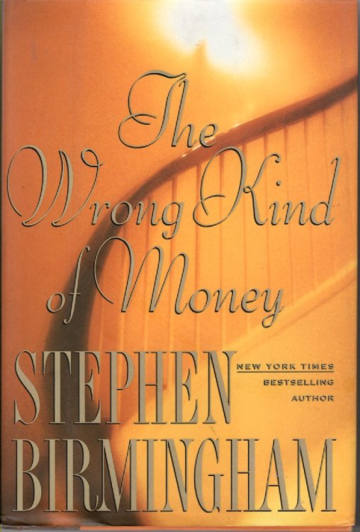The Wrong Kind of Money