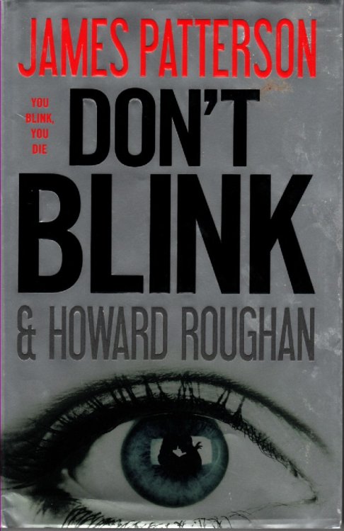 Don't Blink; You Blink, You Die