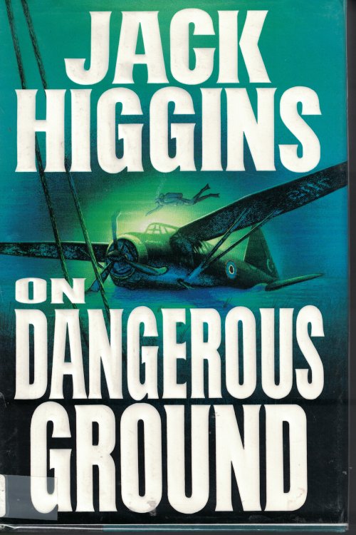 On Dangerous Ground