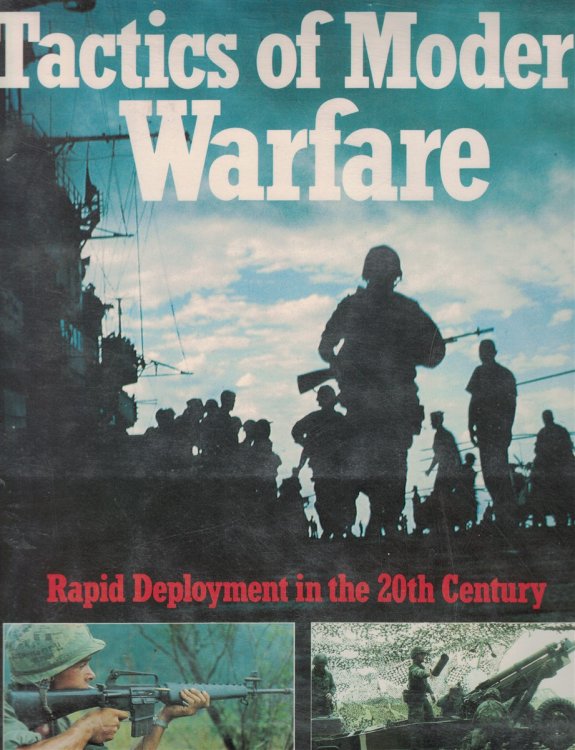 Tactics Of Modern Warfare : Rapid Deployment In The 20th Century
