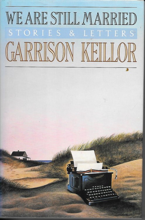 We Are Still Married Stories & Letters