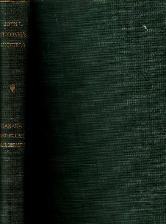 John L. Stoddard's Lectures Supplementary Volume Number Two