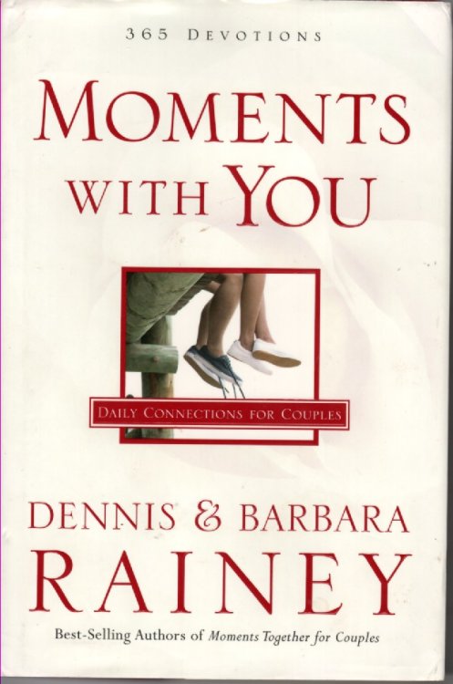 Moments with You Daily Connections for Couples, 365 Devotions