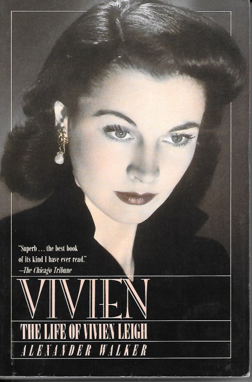 Vivien The Life of Vivien Leigh