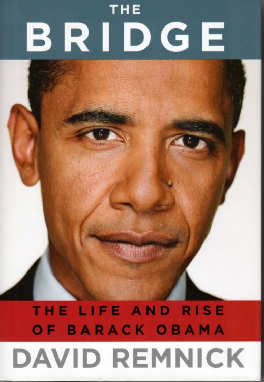 The Bridge The Life and Rise of Barack Obama