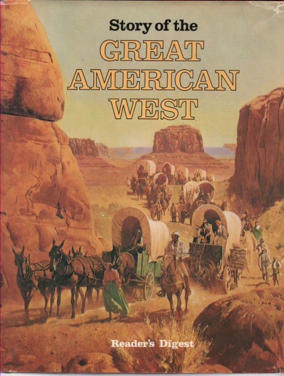 Story Of The Great American West