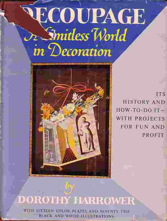 Decoupage A Limitless World of Decoration