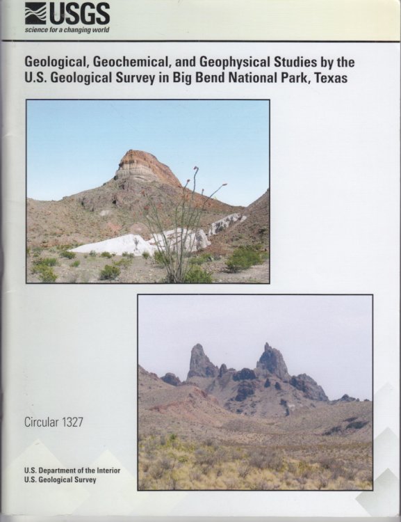 Geological, Geochemical And Geophysical Studies By The U. S. Geological Survey In Big Ben National Park, Texas Circular 1327