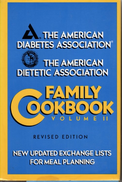 Family Cookbook The American Diabetes Association/the American Dietetic Association