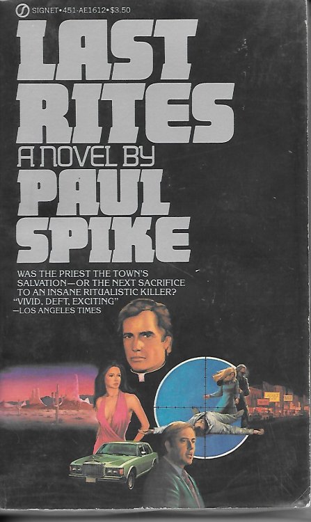 Last Rites Was the Priest the Town's Salvation - or the Next Sacrifice to an Insane Rituralistic Killer