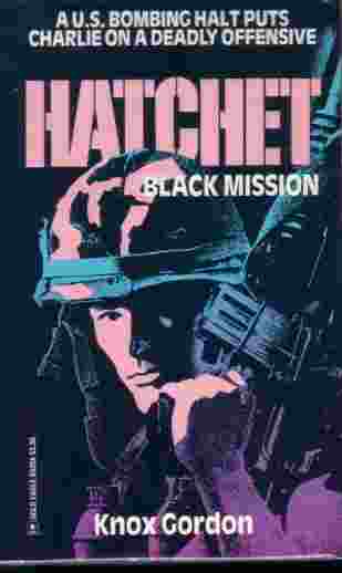 Black Mission; Hatchet Volume 1