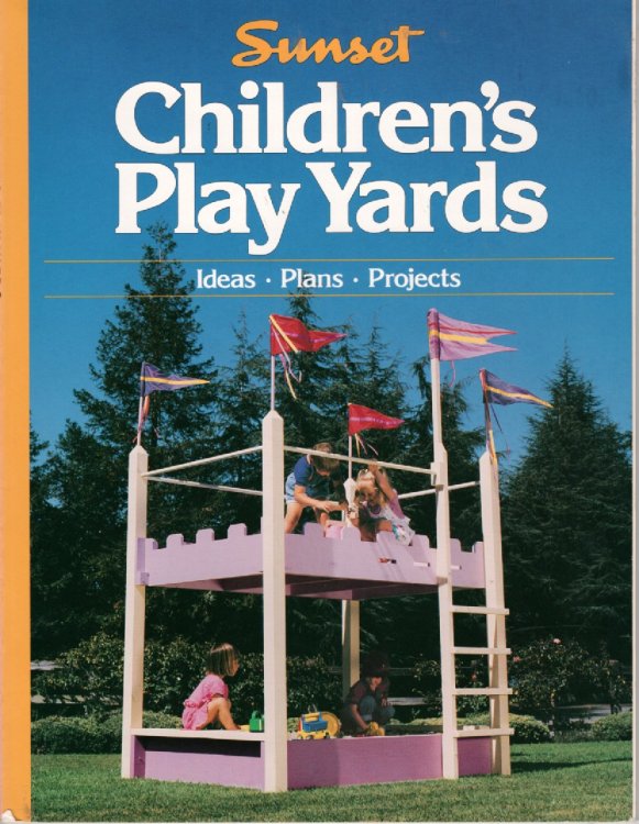 Children's Play Yards Ideas Plans Projects