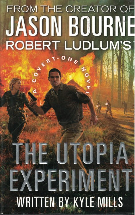 The Utopia Experiment Covert One Novel