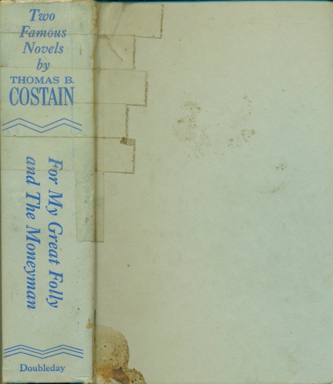 For My Great Folly And The Moneyman