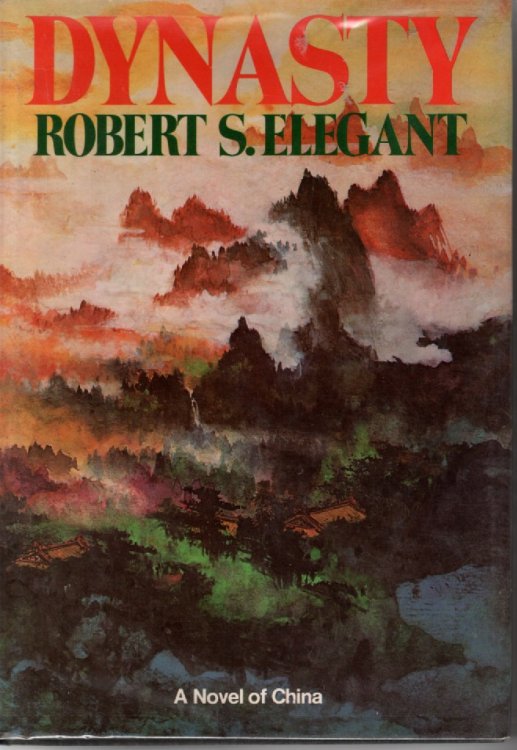 Dynasty A Novel of China