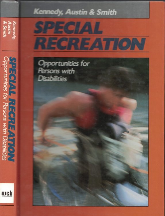 Special Recreation : Opportunities For Persons With Disabilities