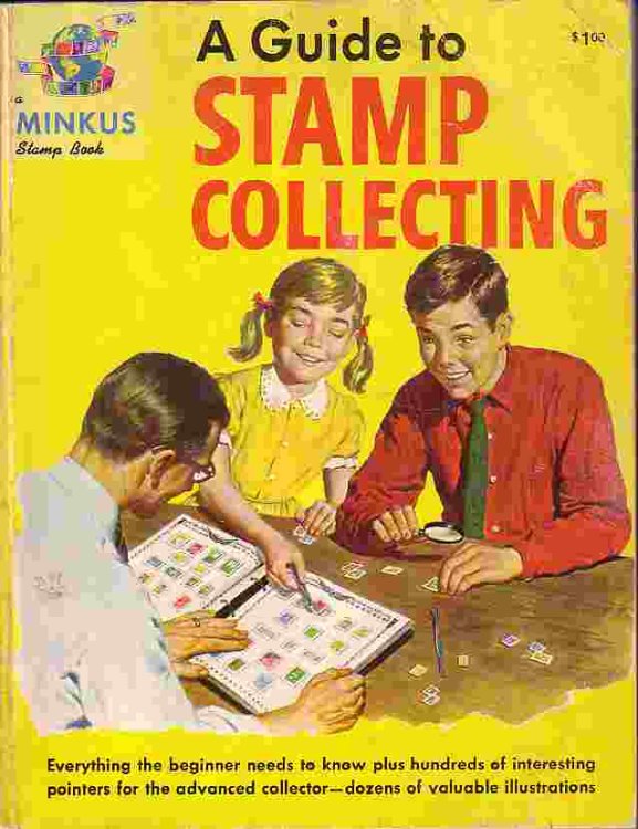 Guide To Stamp Collectin America's Favorite Family Hobby