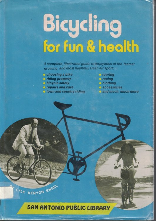 Bicycling For Fun And Health