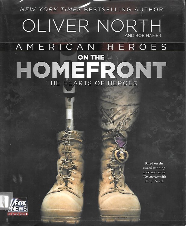 American Heroes On The Homefront The Hearts of Heroes