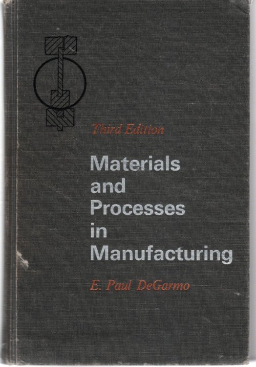 Materials and Processes in Manufacturing