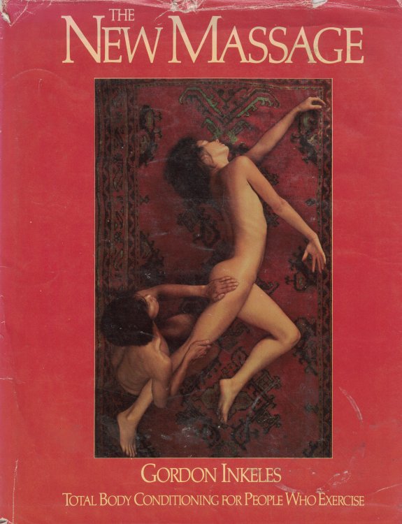 New Massage : Total Body Conditioning For People Who Exercise