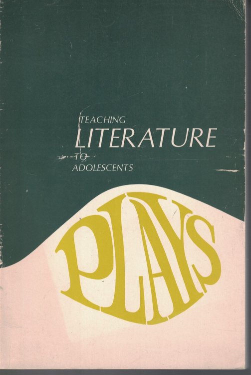 Teaching Literature To Adolescents - Plays