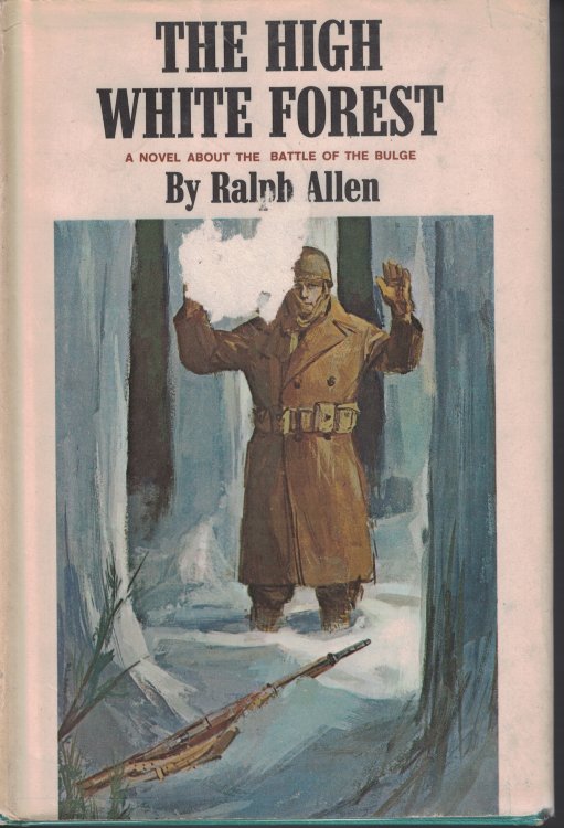 High White Forest Novel about the Battle of the Bulge