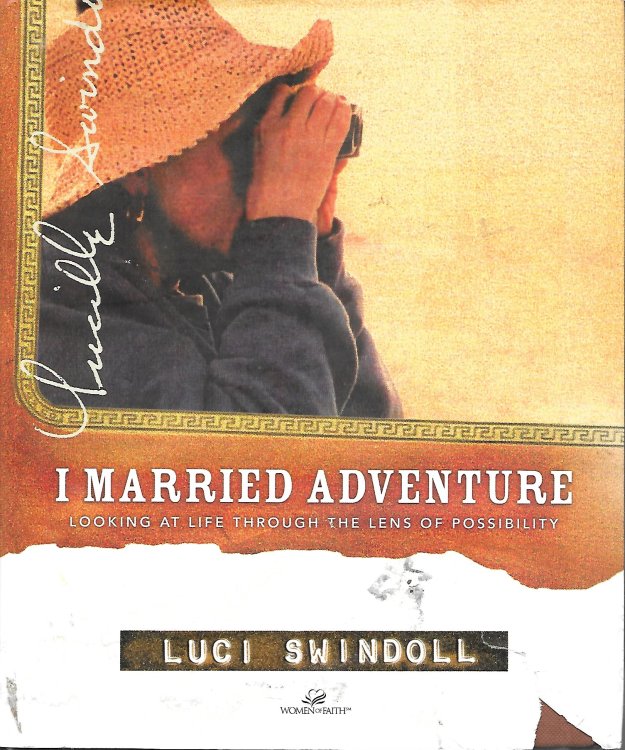 I Maried Adventure Looking At Life through the Lens of Possibility