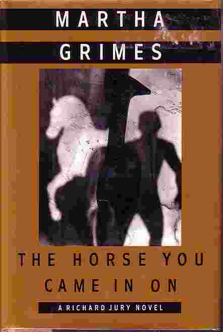 Horse You Came In On