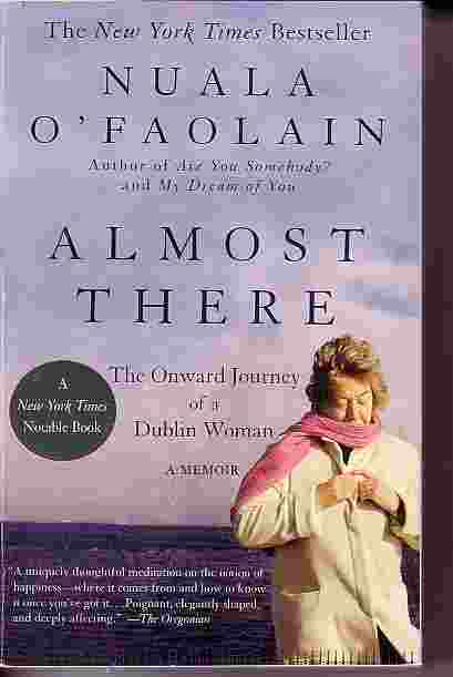 Almost There The Onward Journey of a Dublin Woman