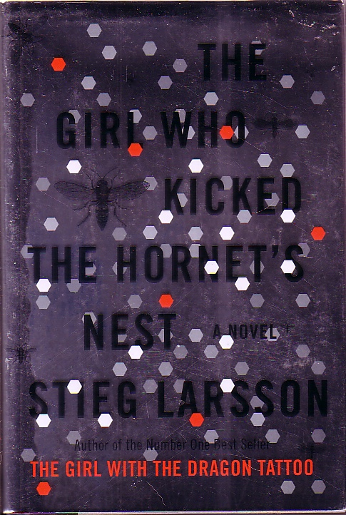 The Girl Who Kicked The Hornet's Nest