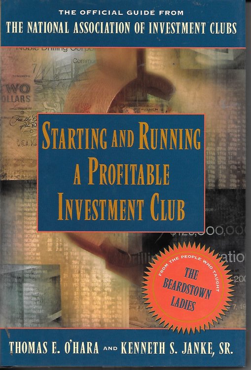 Starting And Running A Profitable Investment Club