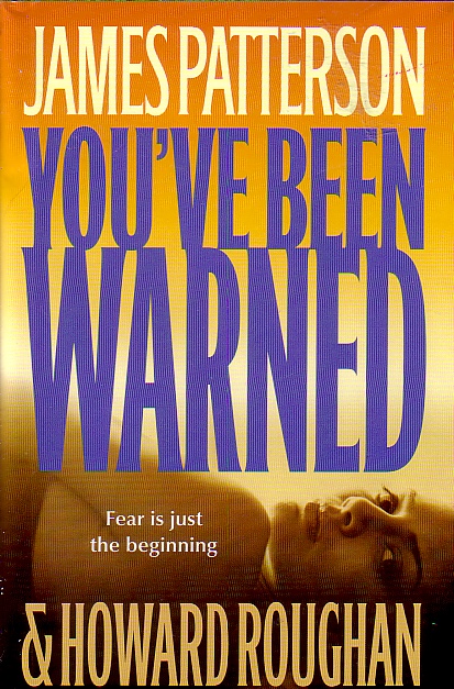 You've Been Warned Fear is Just the Beginning