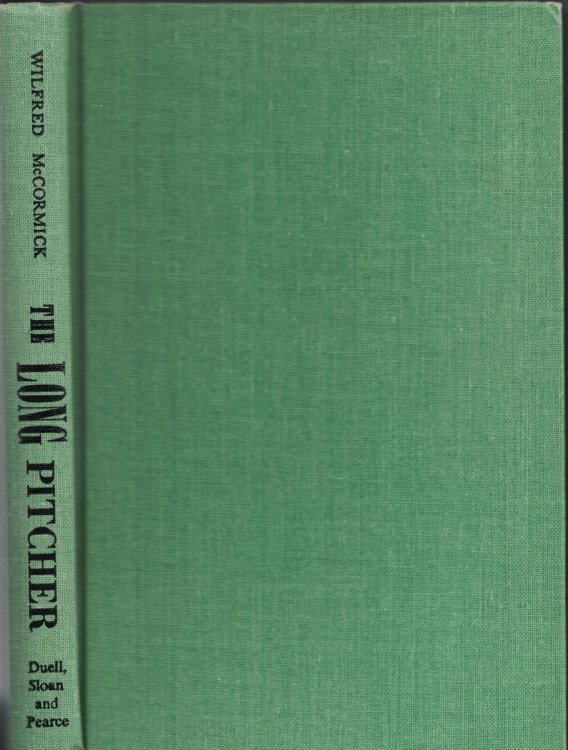 The Long Pitcher A Rocky McCune Baseball Story