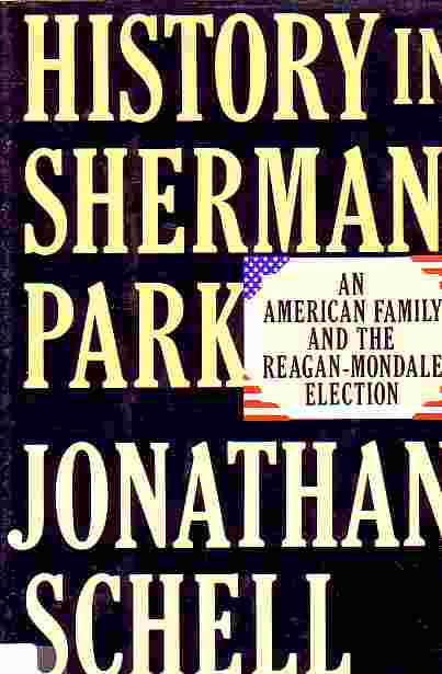 History In Sherman Park An American Family and the Reagan Mondale Election