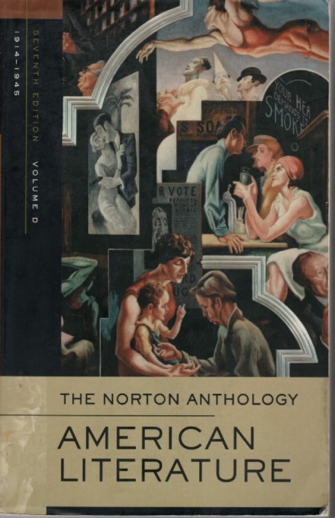 The Norton Anthology of American Literature Volume D 1914 - 1945
