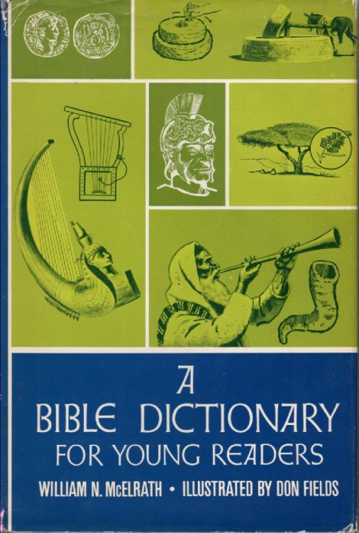 A Bible Dictionary for Young Readers