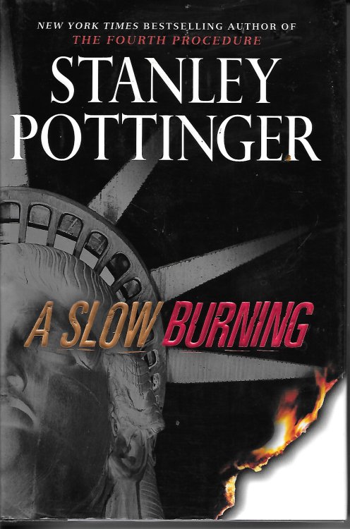 A Slow Burning
