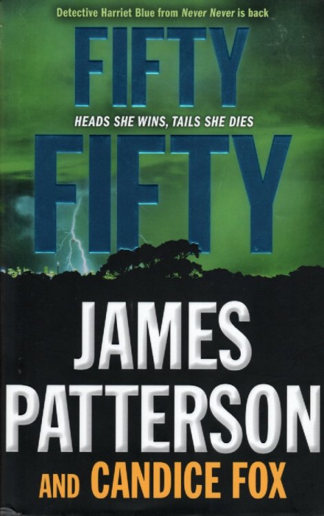 Fifty Fifty Heads She Winds, Tails She Dies