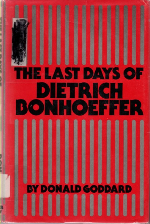 The Last Days of Dietrich Bonhoeffer