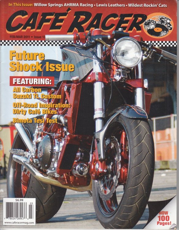 Cafe Racer February / March 2011 Future Shock Issue