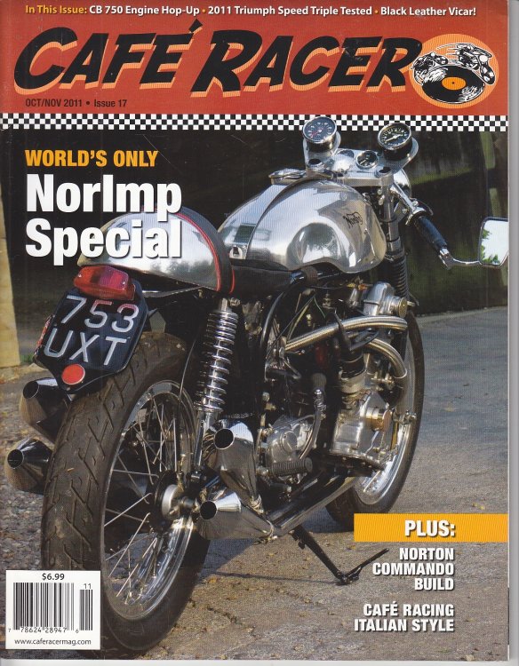 Cafe Racer October / November 2011 Issue 17 World's Only Norlmp Special
