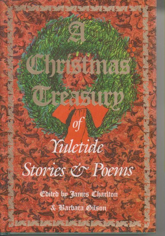 A Christmas Treasury of Yuletide Stories and Poems