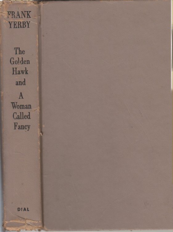 The Golden Hawk and a Woman Called Fancy Two Complete Novels