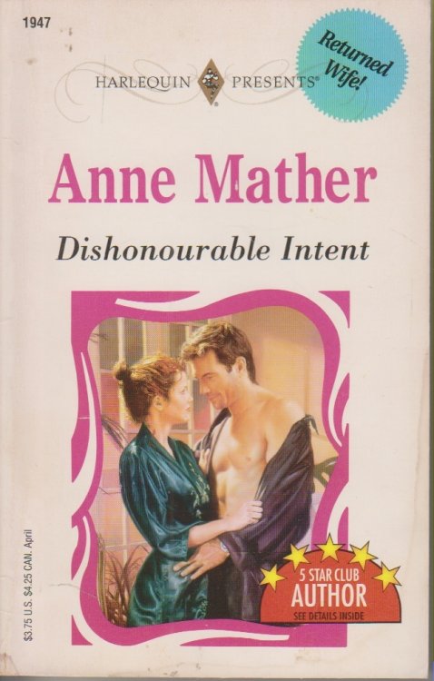 Dishonourable Intent